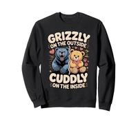 Grizzly on the Outside Cuddly on the Inside Bear Sweatshirt