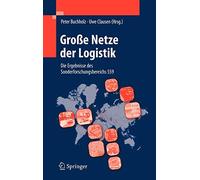 GroAYe Netze der Logistik: Die Ergebnisse des S. Buchholz, Clausen<|