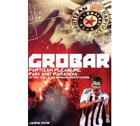 Grobar: Partizan Pleasure, Pain and Paranoia: Lifting the Lid on Serbia's Undertakers