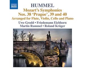 Grodd:Eichhorn:Rummel:Kruger - Hummel/ Mozart: Symphonies 38-40