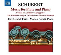 Grodd:Napoli - SCHUBERT: FLUTEPIANO MUSIC