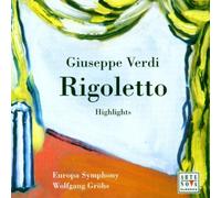 Gröhs,Wolfgang - Verdi: Rigoletto (Highlights)