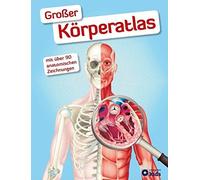 Großer Körperatlas: Eine faszinierende Reise durch unseren Körper