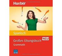 Groes Ubungsbuch Spanisch Neu: Grammatik, Alvarez, Olaneta 978319107906.
