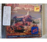 GROFE:GRAND CANYON SUITE +HERBERT:HERO & LEANDER