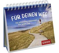 Groh Verlag Für deinen Weg: Die schönsten Gedanken für jeden Tag (Hardback)