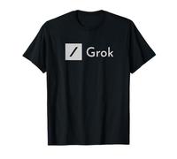 Grok AI - Artificial Intelligence for Software Programmers T-Shirt