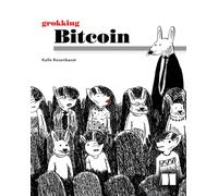 Grokking Bitcoin