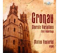 Gronau: Chorale Variations by Matteo Venturini (2014-03-04)