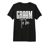 Groom to Be Wedding Premium T-Shirt