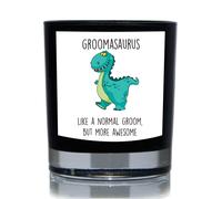 Groomasaurus, Like A Normal Groom But More Awesome, Dinosaur Funny 20cl Candle 60 SECOND MAKEOVER Black One Size