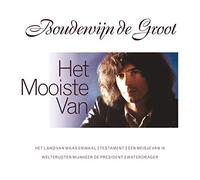 Groot, Boudewijn De - Het Mooiste Van