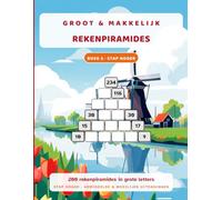 Groot & Makkelijk: Rekenpiramides: 200 rekenpiramides in grote letters - gemiddeld en moeilijk · Deel 3