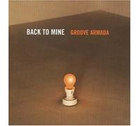 Groove Armada - BACK TO MINE