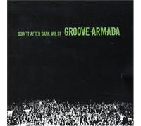 Groove Armada - Doin' It After Dark