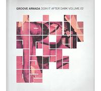 Groove Armada - Doin' It After Dark Vol. 2 (Mixed By Groove Armada)