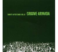 Groove Armada - Doin'It After Dark