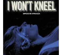 Groove Armada - I Won't Kneel