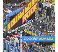 Groove Armada - Soundboy Rock (Korea Version)(韓国盤)