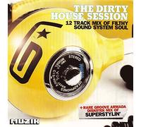 Groove Armada: The Dirty House Session
