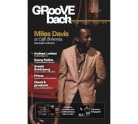 GRooVE back magazine, Rivista di Musica e Hi-Fi: Miles Davis at Café Bohemia (secondo volume)