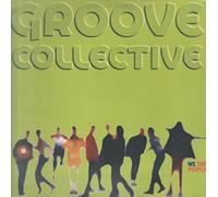 Groove Collective - We the People [VINYL]