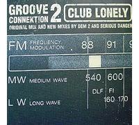 Groove Connection 2 - Club Lonely [12" VINYL]
