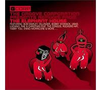 Groove Corporation - The Rmxs 1997 2000