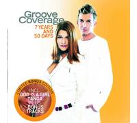 Groove Coverage - 7 Years and 50 Days (Rerelease