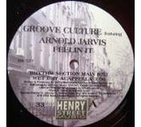 Groove Culture & Arnold Jarvis - Feelin It - Henry Street Music