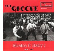 GROOVE DIGGERS,THE - Shake It Baby