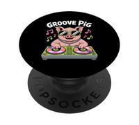 Groove Pig Dj With Fun Music Vibes PopSockets Adhesive PopGrip