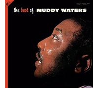 The Best of Muddy Waters (Bonus Tracks Edition)