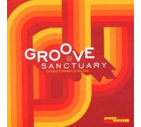 Groove Sanctuary: Compiled and Mixed By Raw Deal