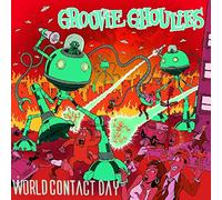 Groovie Ghoulies - World Contact Day (Coloured Vinyl) [VINYL]