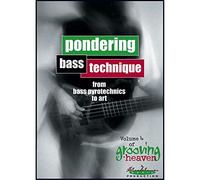Grooving For Heaven: Pondering Bass Technique From Bass... [DVD] [NTSC]