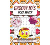 Groovy 70's Word Search Puzzle Book: Word Searches with Easy to Read Print about The Groovy 70's, The 1970's, Disco and more | 6x9 inches, 110 pages | ... Gift for Vacations, Holidays, and Free Times