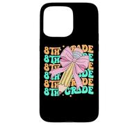 Groovy 8th Grade Back To School First Day of Eighth Grade Case for iPhone 15 Pro Max