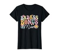 Groovy Badass Bonus Mum Funny Step Mom Mother's Day Women T-Shirt
