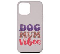 Groovy Best Floral Love Family Pets Supercute Dog Mum Vibes Case for iPhone 12 Pro Max