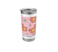 Groovy Floral Love Them Anyway Retro Aesthetic Stainless Steel Insulated Tumbler
