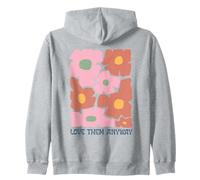 Groovy Floral Love Them Anyway Retro Aesthetic Zip Hoodie