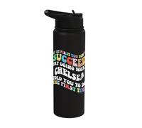 Groovy if At First You Don't Succeed Try Doing What Chelsea Stainless Steel Insulated Water Bottle