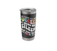 Groovy if At First You Don't Succeed Try Doing What Eileen Stainless Steel Insulated Tumbler