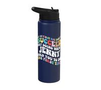 Groovy if At First You Don't Succeed Try Doing What Jenny Stainless Steel Insulated Water Bottle