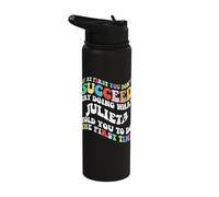 Groovy if At First You Don't Succeed Try Doing What Julieta Stainless Steel Insulated Water Bottle