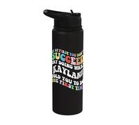 Groovy if At First You Don't Succeed Try Doing What Kaylani Stainless Steel Insulated Water Bottle