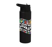 Groovy if At First You Don't Succeed Try Doing What Lauren Stainless Steel Insulated Water Bottle