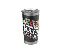 Groovy if At First You Don't Succeed Try Doing What Maya Stainless Steel Insulated Tumbler