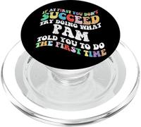 Groovy if At First You Don't Succeed Try Doing What Pam PopSockets PopGrip for MagSafe